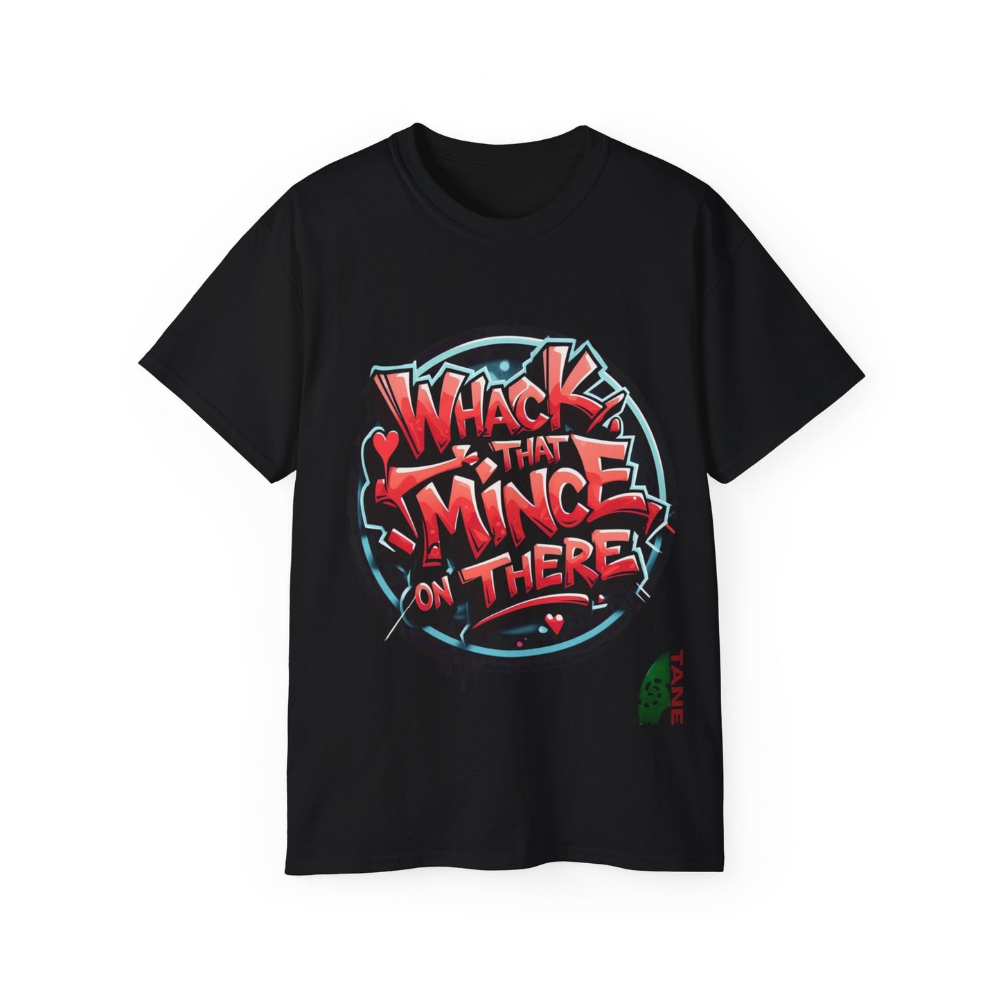 Wack that- Tee