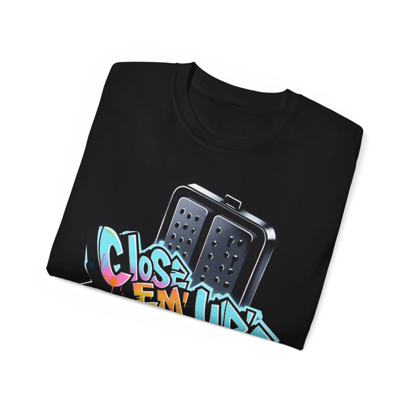 Close em up- Tee