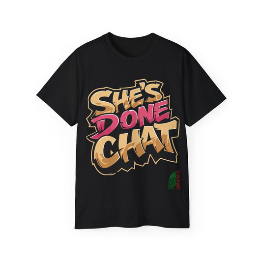 She's done chat- tee