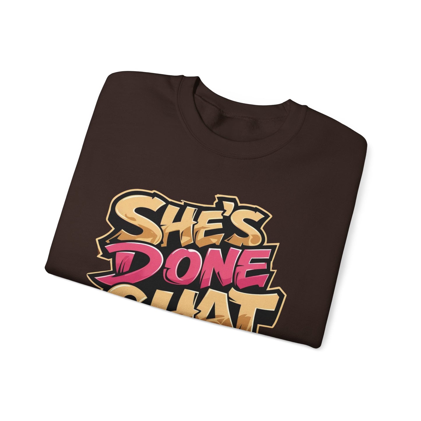 'She's Done Chat' - Crewneck Sweater